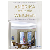 Amerika stellt die Weichen